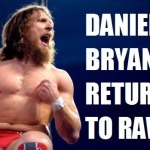 daniel bryan returns