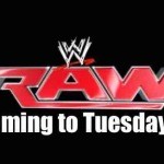 WWE Raw tuesday