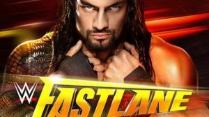 wwe fastlane review