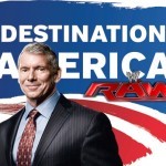TNA destination america cancelled