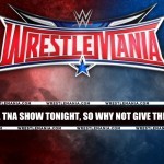 wrestlemania tna