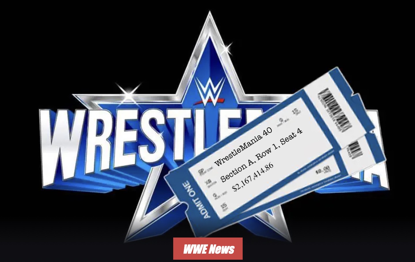 WWE announces WrestleMania 40 ringside seats will cost over 2 million